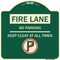 Signmission Fire Lane No Parking Keep Clear All Times Heavy-Gauge Aluminum Sign, 18" x 18", G-1818-24004 A-DES-G-1818-24004 - alternate 1